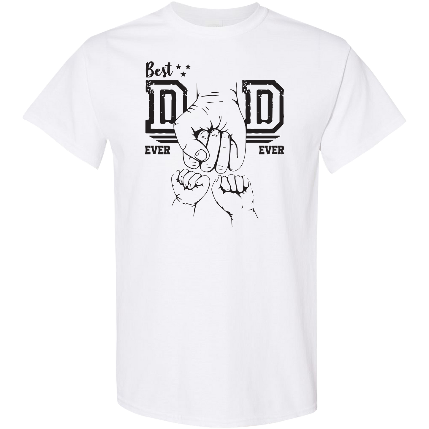 Best Dad Ever Ever Shirt | Heartfelt Father’s Day Gift Tee