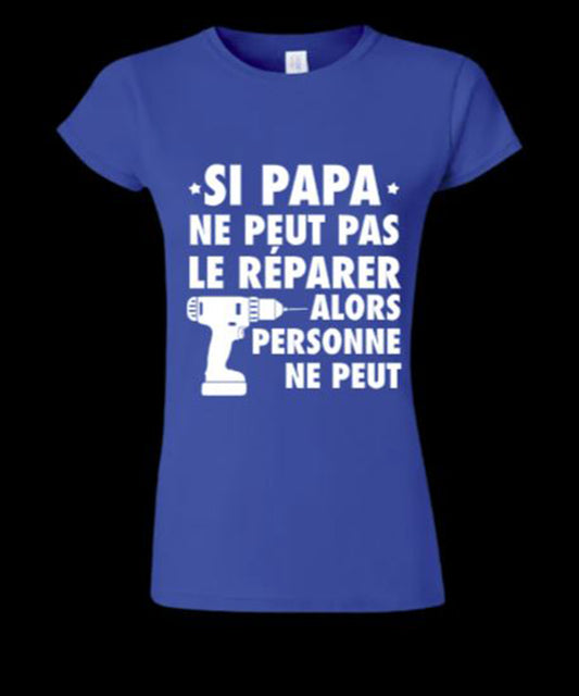 Dad will fix it in French