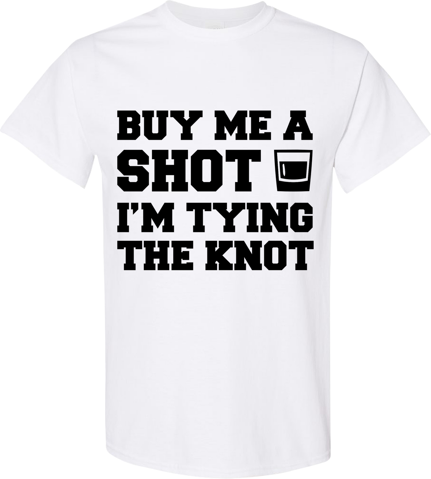 Buy Me a Shot I’m Tying the Knot Shirt | Bachelor Party Groom Tee