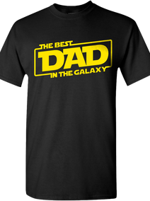 The Best Dad in the Galaxy Shirt | Funny Father’s Day Gift Tee
