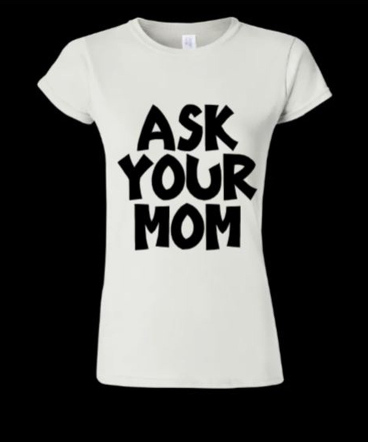 Ask her
