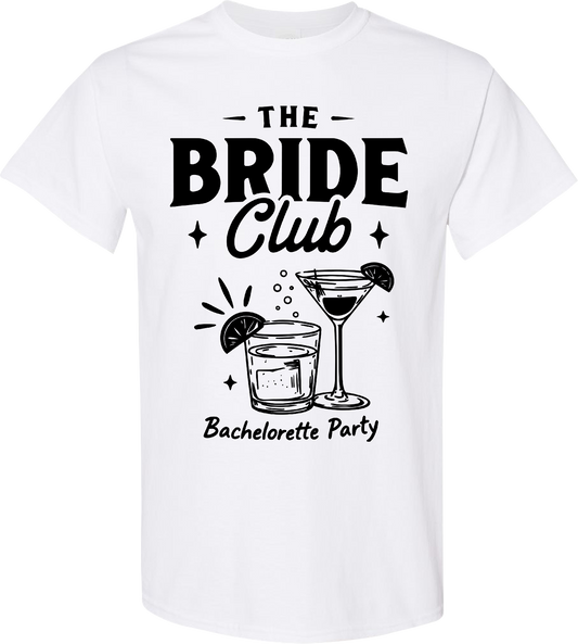 The Bride Club Bachelorette Party Shirt | Bride Squad Matching Tee
